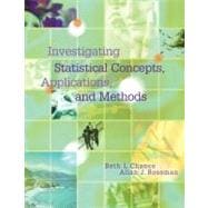 Investigating Statistical Concepts, Applications, and Methods (with CD-ROM)