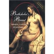 Bathsheba's Breast: Women, Cancer, And History