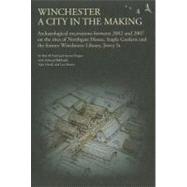 Winchester, a City in the Making