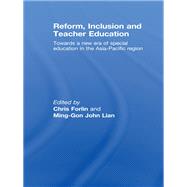 Reform, Inclusion and Teacher Education