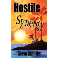 Hostile Synergy