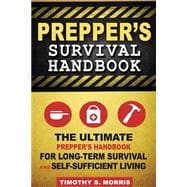 Prepper’s Survival Handbook