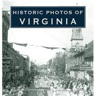 Historic Photos of Virginia