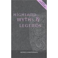 Highland Myths & Legends