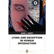 Lying and Deception in Human Interaction