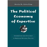 The Political Economy of Expertise