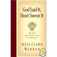 God Said It, Don't Sweat It