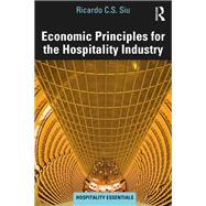 Economic Principles for the Hospitality Industry