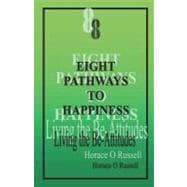 8 Eight Pathways to Happiness
