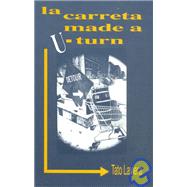 LA Carreta Made a U-Turn