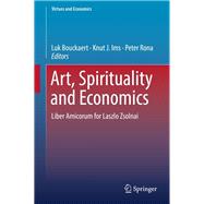 Art, Spirituality and Economics