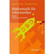 Mathematik fur Informatiker : Band 2: Analysis und Statistik