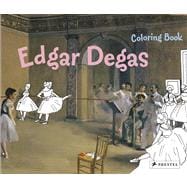 Edgar Degas Coloring Book