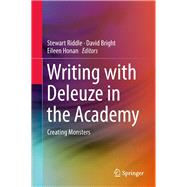 Writing With Deleuze in the Academy