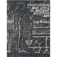 Proportion and Style in Ancient Egyptian Art,9780292770645