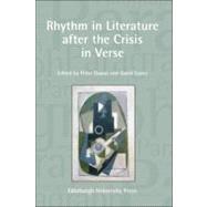 Rhythm in Literature after the Crisis in Verse Paragraph Volume 33, Number 2