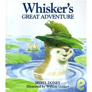 Whisker's Great Adventure