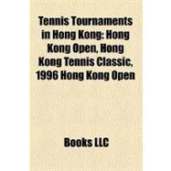 Tennis Tournaments in Hong Kong