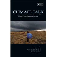 Climate Talk: Rights, Poverty and Justice