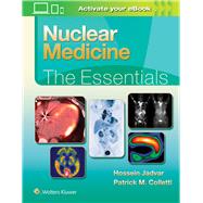 Nuclear Medicine: The Essentials