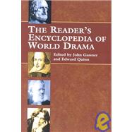 The Reader's Encyclopedia of World Drama