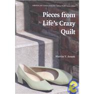 Pieces from Life's Crazy Quilt