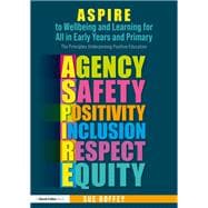 ASPIRE to Wellbeing and Learning for All in Early Years and Primary