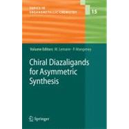 Chiral Diazaligands for Asymmetric Synthesis,9783540260646