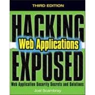 Hacking Exposed Web Applications, Third Edition