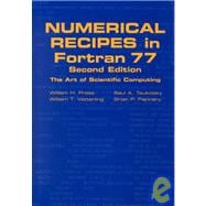 Numerical Recipes in FORTRAN 77: The Art of Scientific Computing