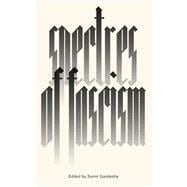 Spectres of Fascism