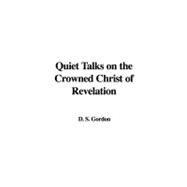 Quiet Talks on the Crowned Christ of Revelation