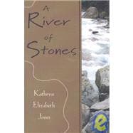 A River of Stones