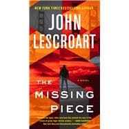 The Missing Piece A Novel