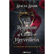 Le royaume des mensonges T1