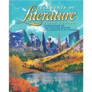 Elements of Literature: Fifth Course : Literature of the United States With Literature of the Americas