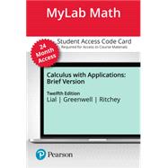 MyLab Math with Pearson eText -- Access Card -- for Calculus with Applications, Brief Version (24 Months)