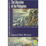 History of United States Naval Operations in World War II Vol. 13 : The Liberation of the Philippines - Luzon, Mindanao, The Visayas, 1944 - 1945