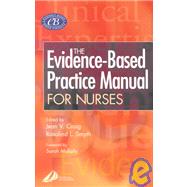 The Evidence-Based Practice Manual for Nurses