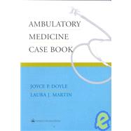 Ambulatory Medicine Case Book