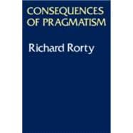 Consequences of Pragmatism
