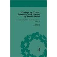 Writings on Travel, Discovery and History by Daniel Defoe, Part I Vol 3
