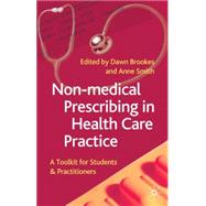 Non-Medical Prescribing in Healthcare Practice
