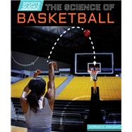 The Science of Basketball
