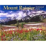 Mount Rainier National Park 2016 Calendar