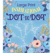Large Print Inspirational Dot-to-dot