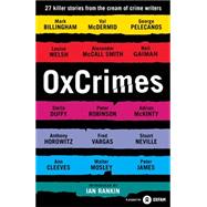 Oxcrimes: 27 Killer Stories from the Cream of Crime Writers