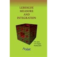 Lebesgue Measure and Integration