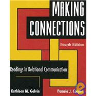 Making Connections Readings in Relational Communication