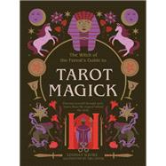 Tarot Magick Discover yourself through tarot. Learn about the magick behind the cards.